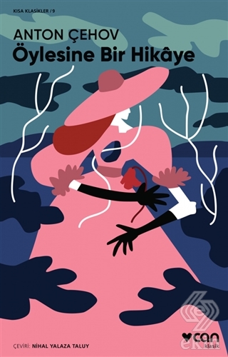 Öylesine Bir Hikaye (Kısa Klasik)