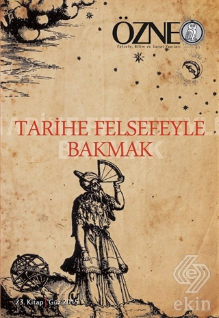 Özne Felsefe Bilim ve Sanat Yazıları - 23. Kitap T