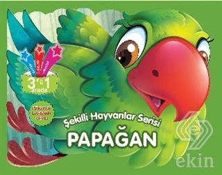 Papağan - Şekilli Hayvanlar Serisi