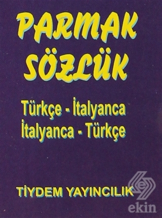 Parmak Sözlük Türkçe- İtalyanca / İtalyanca - Türk