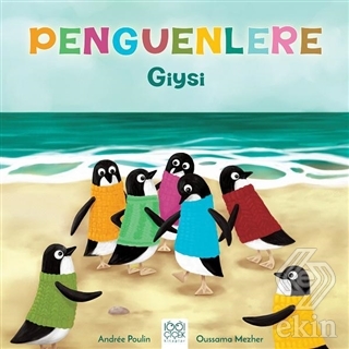 Penguenlere Giysi