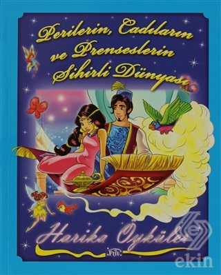 Perilerin, Cadıların ve Prenseslerin Sihirli Dünya