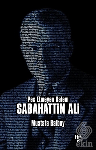 Pes Etmeyen Kalem Sabahattin Ali