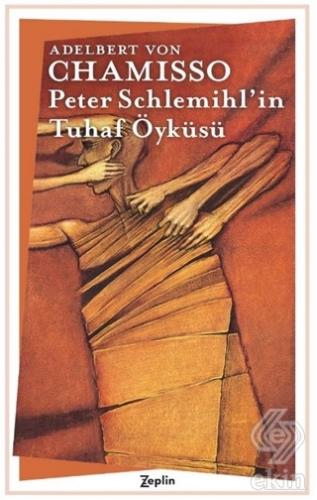 Peter Schlemihl\'in Tuhaf Öyküsü