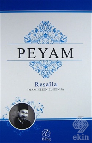 Peyam; Resaila (2 Cilt)