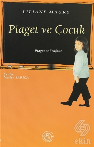 Piaget ve Çocuk