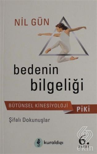 Piki Bedenin Bilgeliği