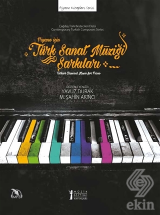 Piyano İçin Türk Sanat Müziği Şarkıları
