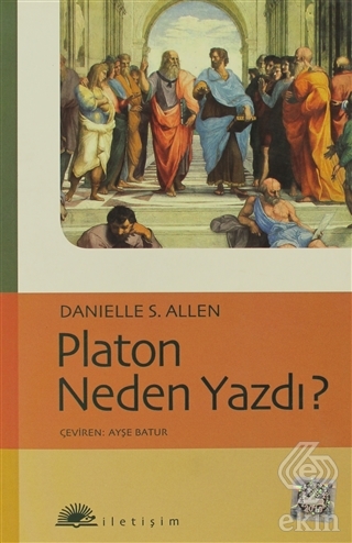 Platon Neden Yazdı?