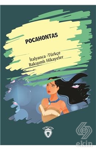 Pocahontas (Pocahontas) İtalyanca Türkçe Bakışımlı