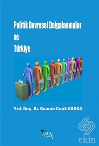 Politik Devresel Dalgalanmalar ve Türkiye