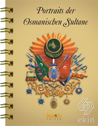 Portraits der Osmanischen Sultane / Osmanlı Padişa