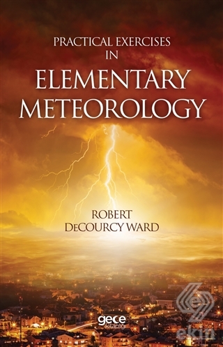 Practical Exercises In Elementary Meteorology