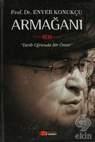 Prof. Dr. Enver Konukçu Armağanı