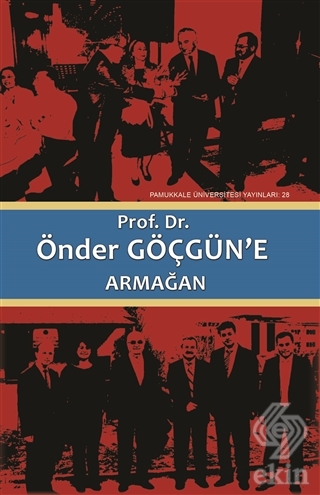 Prof. Dr. Önder Göçgün\'e Armağan (2 Cilt Takım)