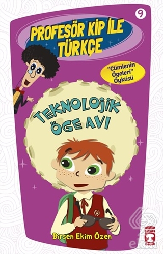 Profesör Kip ile Türkçe 9 - Teknolojik Öge Avı