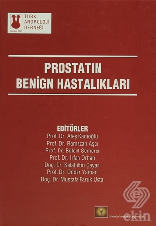 Prostatın Benign Hastalıkları