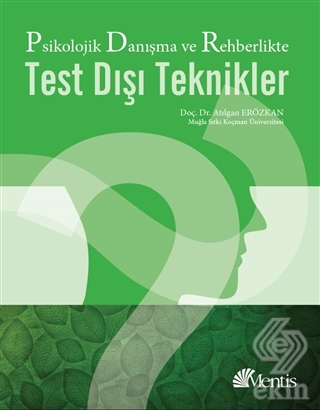 Psikolojik Danışma ve Rehberlikte Test Dışı Teknik