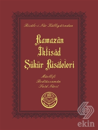 Ramazan-İktisat-Şükür Risalesi (Çanta Boy)
