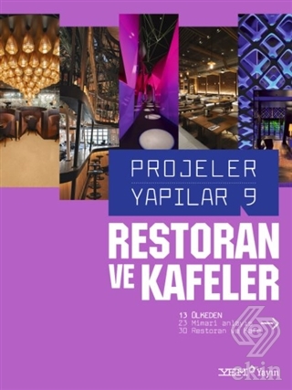 Restoran ve Kafeler - Projeler Yapılar 9