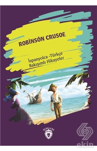 Robinson Crusoe (Robinson Crusoe) İspanyolca Türkç
