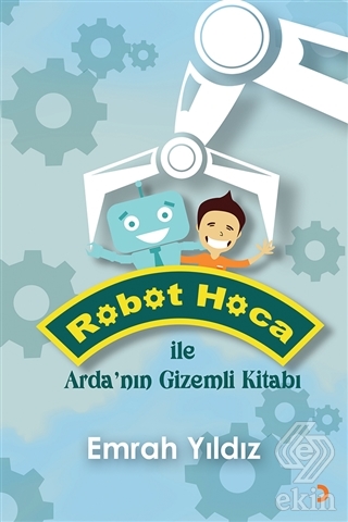 Robot Hoca ile Arda\'nın Gizemli Kitabı