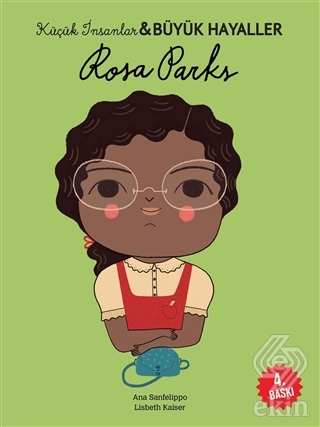 Rosa Parks - Küçük İnsanlar ve Büyük Hayaller