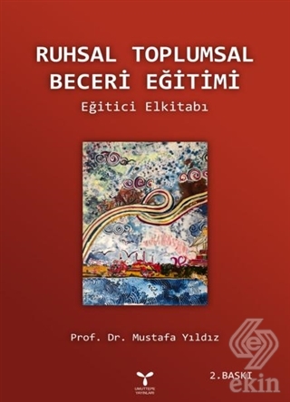 Ruhsal Toplumsal Beceri Eğitimi