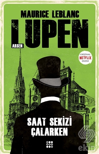 Saat Sekizi Çalarken - Arsen Lüpen