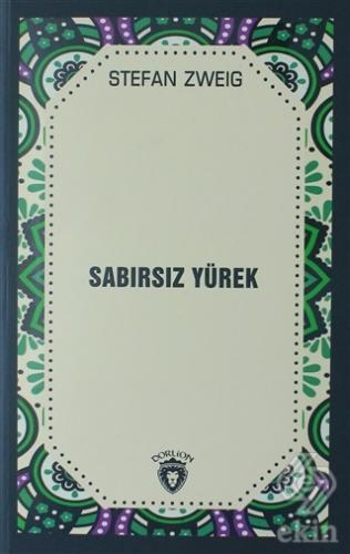 Sabırsız Yürek