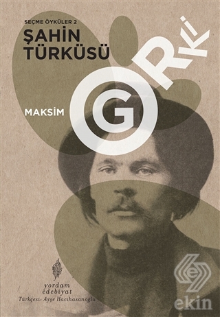 Şahin Türküsü - Seçme Öyküler 2