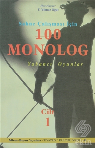 Sahne Çalışması İçin 100 Monolog Cilt 1