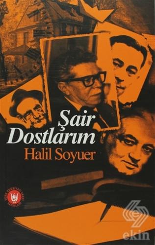 Şair Dostlarım