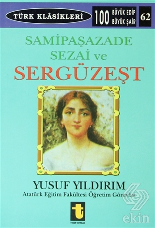 Samipaşazade Sezai ve Sergüzeşt