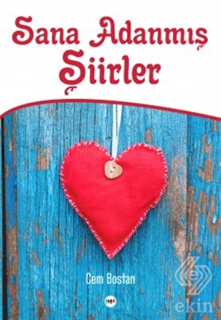 Sana Adanmış Şiirler