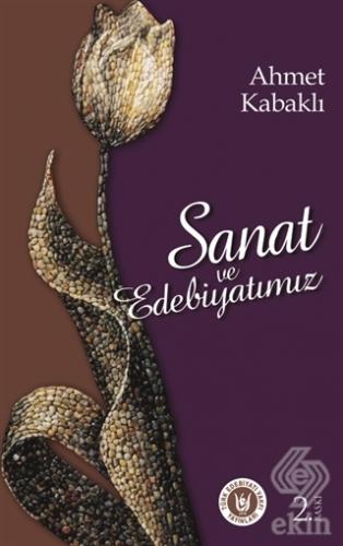 Sanat ve Edebiyatımız