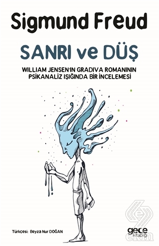 Sanrı ve Düş
