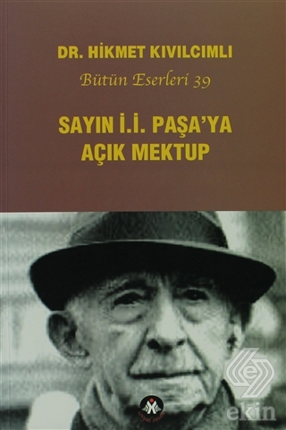 Sayın İ.İ. Paşa\'ya Açık Mektup