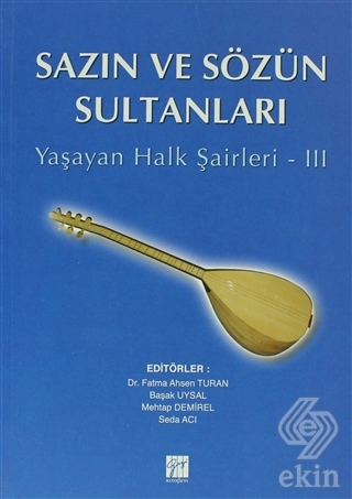 Sazın ve Sözün Sultanları 3