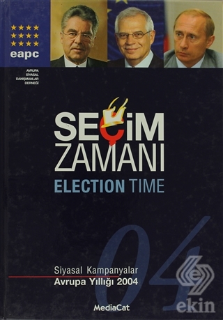 Seçim Zamanı Siyasal Kampanyalar - Avrupa Yıllığı