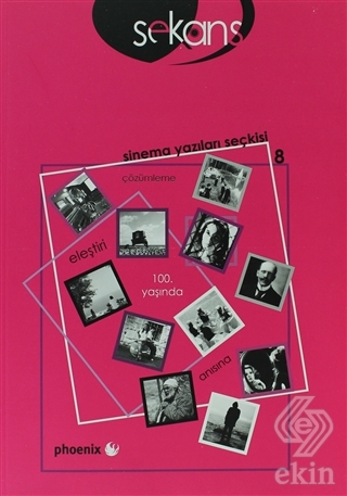 Sekans Sinema Yazıları Seçkisi - 8