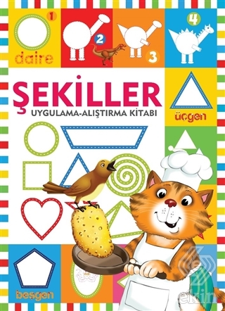 Şekiller / Uygulama - Alıştırma Kitabı