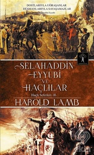 Selahaddin Eyyubi ve Haçlılar