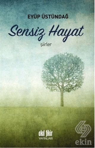 Sensiz Hayat