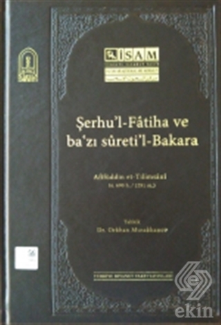 Şerhul-Fatiha ve Bazı Suretil-Bakara (Afifüddin et