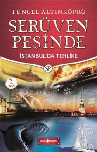 Serüven Peşinde 11 - İstanbul\'da Tehlike