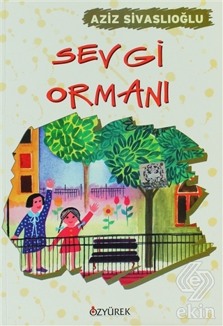 Sevgi Ormanı