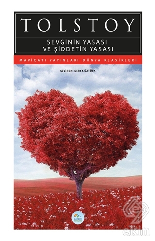 Sevginin Yasası ve Şiddetin Yasası