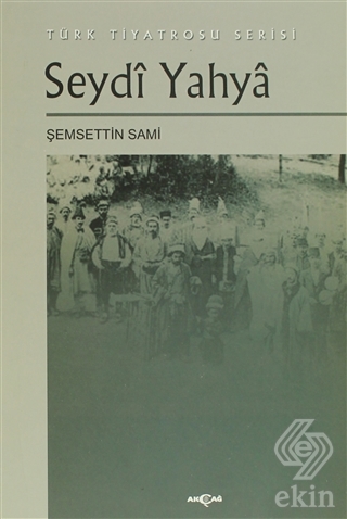 Seydi Yahya Türk Tiyatrosu Serisi