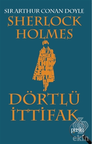 Sherlock Holmes - Dörtlü İttifak